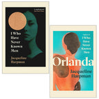 Jacqueline Harpman 2 Books Collection Set (I Who Have Never Known Men, Orlanda)
