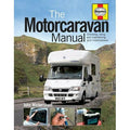 Motorcaravan Manual by John Wickersham, Choosing, Using and Maintaining Your Motorcaravan