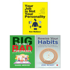 Rewire Your Habits, Big Feelings Bad Purchases, Your Job Is Not Your Personality 3 Books Collection Set
