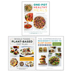One Pot Healthy Meals, Whole Foods Plant- Based Diet Plan, The Comprehensive Beginner's Guide 3 Books Collection Set