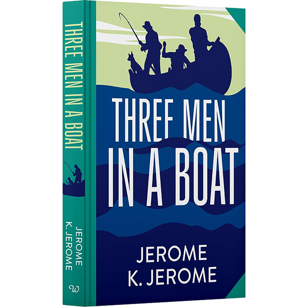 Three Men In A Boat by Jerome K. Jerome (Deluxe Hardback Sprayed Edge Edition)