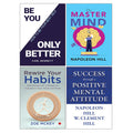The Master Mind, Success through a Positive Mental Attitude, BE YOU ONLY BETTER, Rewire Your Habits 4 Books Collection Set