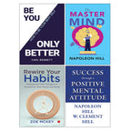 The Master Mind, Success through a Positive Mental Attitude, BE YOU ONLY BETTER, Rewire Your Habits 4 Books Collection Set
