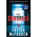 The Coworker: From the Sunday Times Bestselling Author of The Housemaid