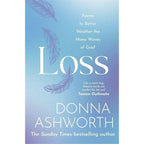 Donna Ashworth 5 Books Collection Set (I Wish I Knew, Love, Loss, Joy Chose You, Life)