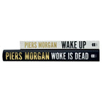 Piers Morgan 2 Books Collection Set (Woke Is Dead(HB), Wake Up)