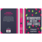 The Metamorphosis and Other Stories by Franz Kafka (Deluxe Hardback Sprayed Edge Edition)