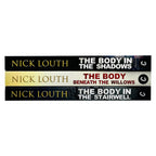 DCI Craig Gillard Crime Thrillers 9-11: 3 Books Collection Set By Nick Louth (The Body Beneath the Willows, The Body in the Stairwell & The Body in the Shadows)