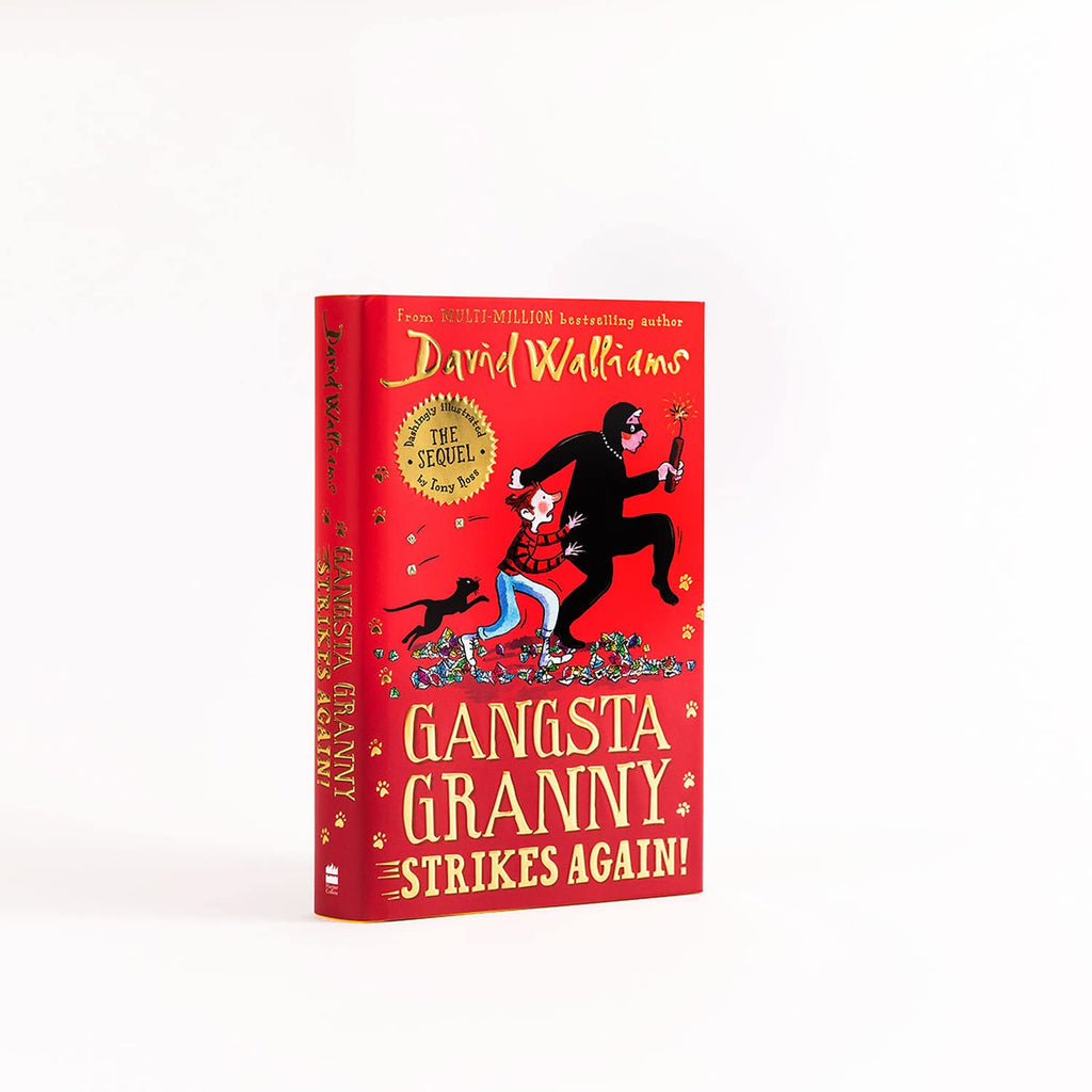 Gangsta Granny Strikes Again! h: The amazing sequel to GANGSTA GRANNY, a funny illustrated childrens book by bestselling author David Walliams