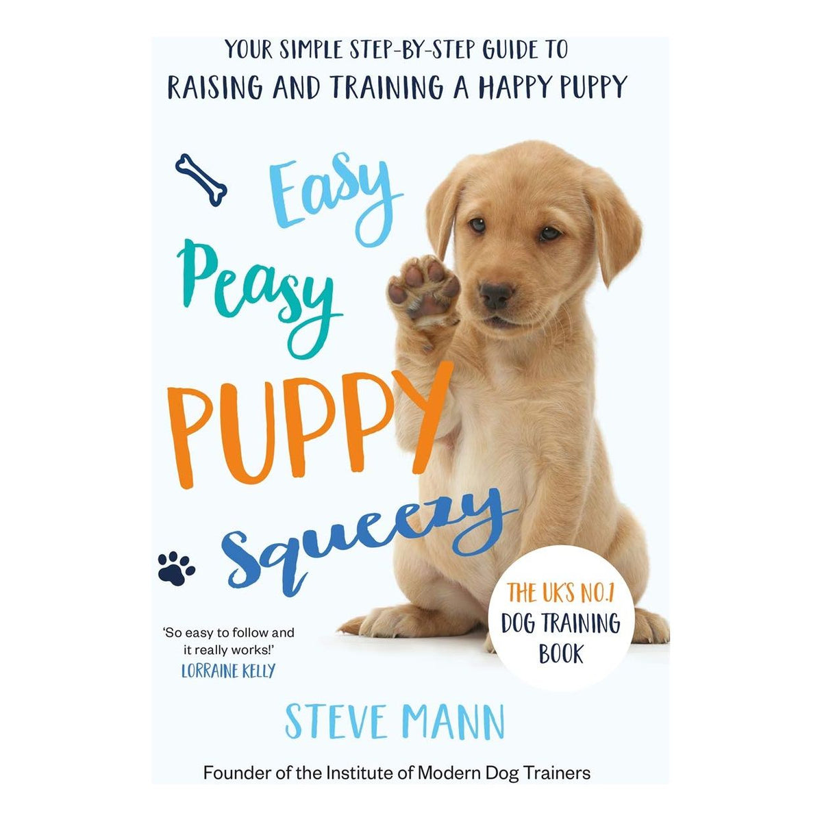 Doggie Language (HB), 101 Dog Tricks, Easy Peasy Puppy Squeezy 3 Books Collection Set