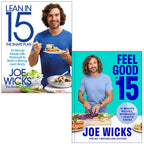 Lean in 15 The Shape Plan (h) & Feel Good In 15 By Joe Wicks 2 Books Set