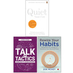 Quiet The Power of Introverts in a World That Can't Stop Talking, Talk of Tactics & Rewire Your Habits 3 Books Collection Set
