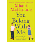 Edie Thompson Series 2 Books Collection Set By Mhairi McFarlane (Who's That Girl & You Belong with Me)