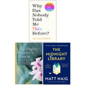Why Has Nobody Told Me This Before [h], The Highly Sensitive Person, The Midnight Library 3 Books Collection Set