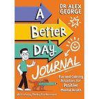 Dr Alex George Collection 2 Books Set (Happy Habits and A Better Day Journal)