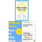 Reinventing Your Life, How To Stay Sane The School of Life, Thinking Fast and Slow 3 Books Collection Set