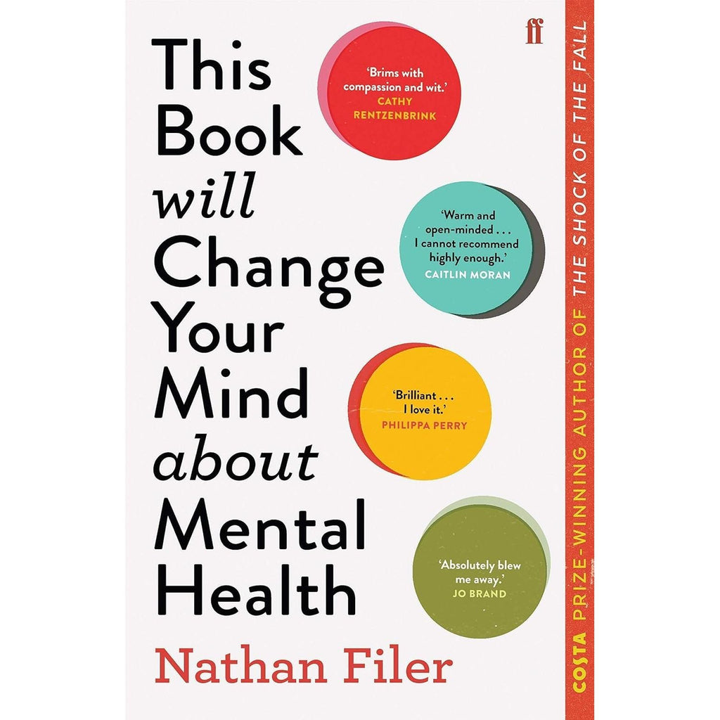 This Book Will Change Your Mind About Mental Health, Why Has Nobody Told Me This Before? and Grow 3 Books Collection Set