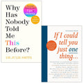 Why Has Nobody Told Me This Before? [h] By Julie Smith and If I Could Tell You Just One Thing By Richard Reed 2 Books Collection Set