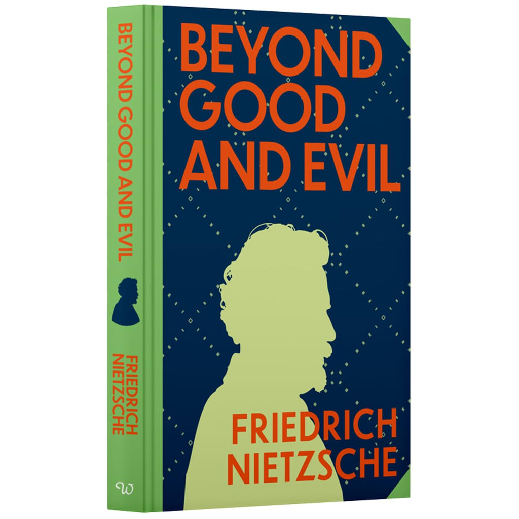 Beyond Good And Evil: Wilco Classics Sprayed Edge Premium by Friedrich Nietzsche