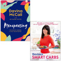 Davina McCall Collection 2 Books Set (Menopausing [h] & Davina's Smart Carbs)