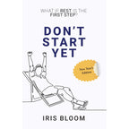 DON'T START YET : What If Rest Is The First Step?