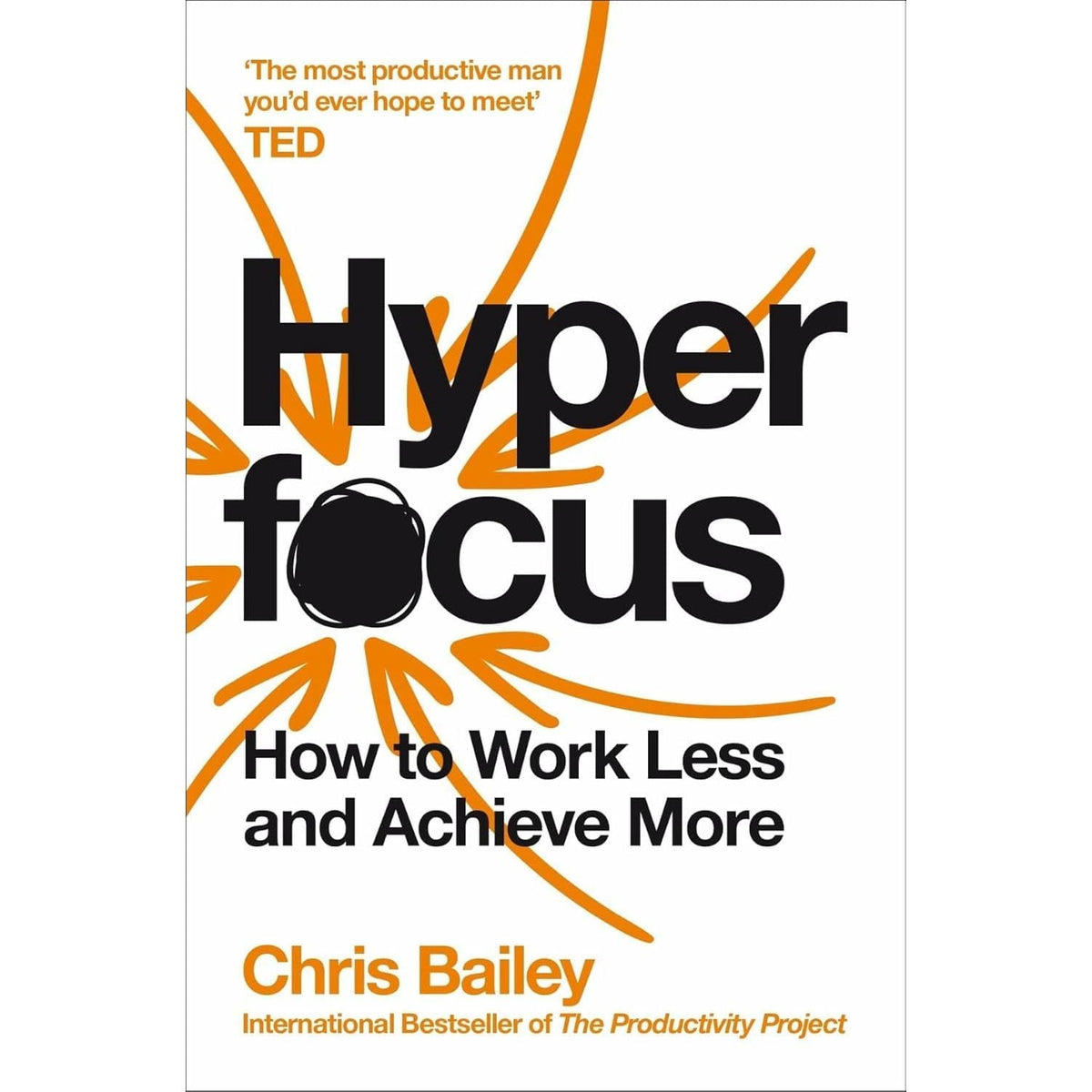 How To Talk To Anyone by Leil Lowndes and Hyperfocus by Chris Bailey 2 Books Collection Set
