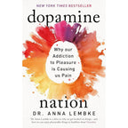 Dopamine Nation and The Official Dopamine Nation Workbook 2 Books Collection Set by Dr Anna Lembke