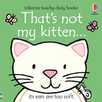 That's Not My Kitten by Fiona Watt Children's Books