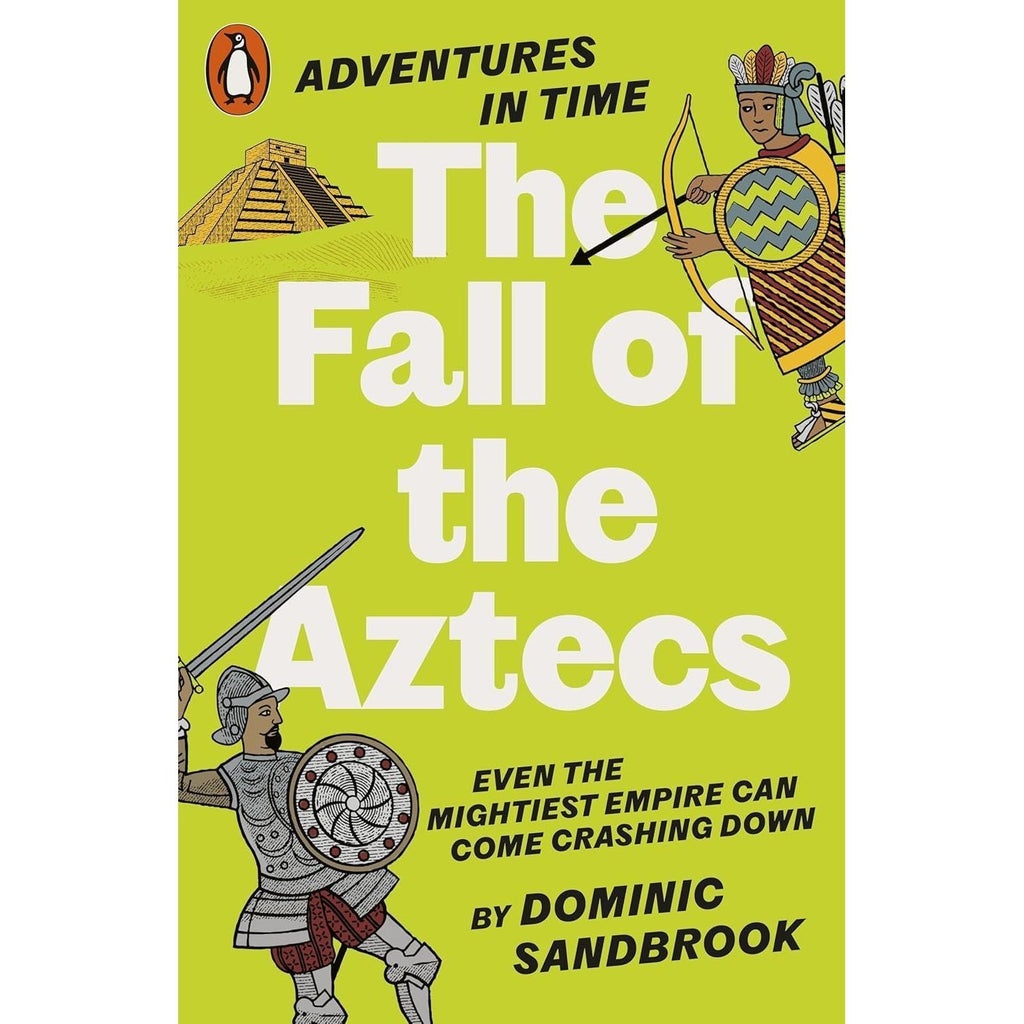 Adventures in Time Collection 7 Books Set By Dominic Sandbrook (The Second World War, Six Wives of Henry VIII & More)