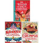 Alex T. Smith Collection 3 Books Set (The Nutcracker, How Winston Came Home for Christmas & The Grumpus)