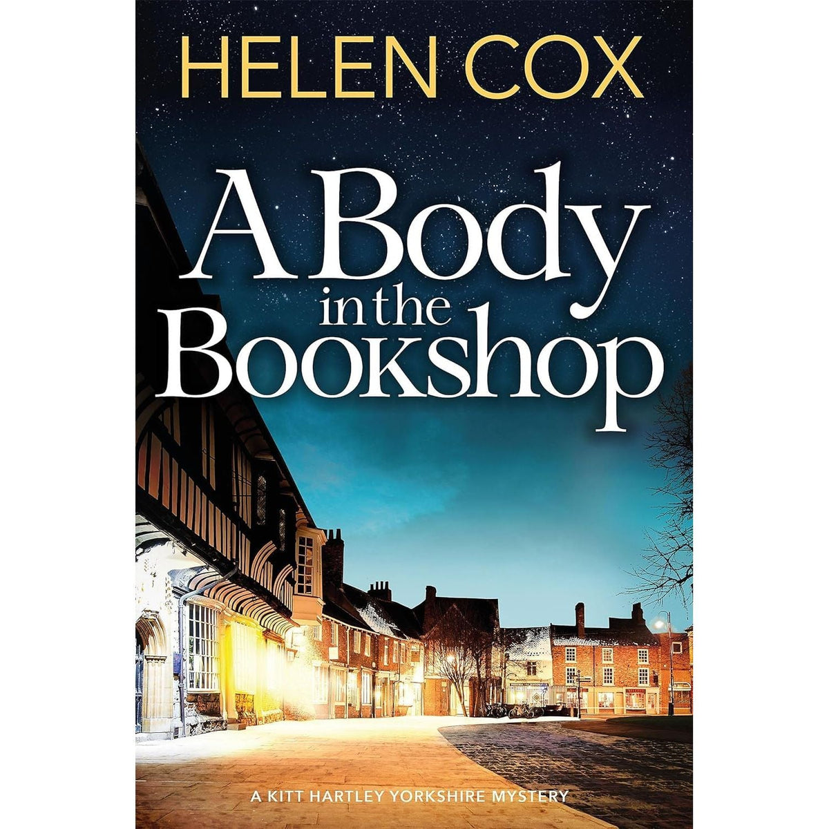 The Kitt Hartley Yorkshire Mysteries 8 Books Collection Set by Helen Cox (A Body by the Lighthouse, Murder by the Minster, A Body in the Bookshop, Murder on the Moorland, Death Awaits in Durham, A Witch Hunt in Whitby, A Body in the Borderlands, )