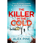 DI James Walker Series 1-6 Books Collection Set By Alex Pine (The Christmas Killer, The Killer in the Snow)