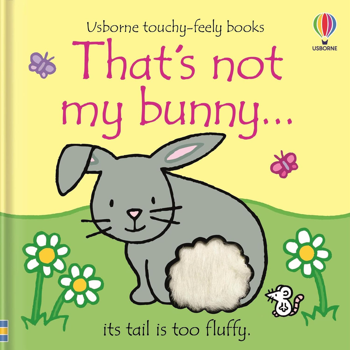That's not my bunny...: An Easter And Springtime Book For Babies and Toddlers by Fiona Watt
