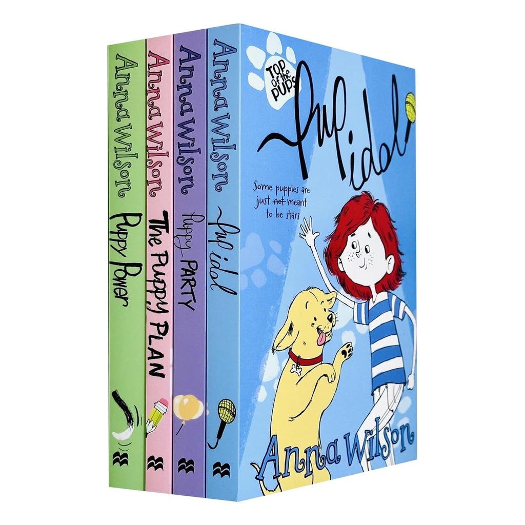 Anna Wilson Top of the Pups Collection 4 Books Set (Puppy Power, The Puppy Plan, Puppy Party and Pup Idol)