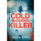 DI James Walker Series 1-6 Books Collection Set By Alex Pine (The Christmas Killer, The Killer in the Snow)
