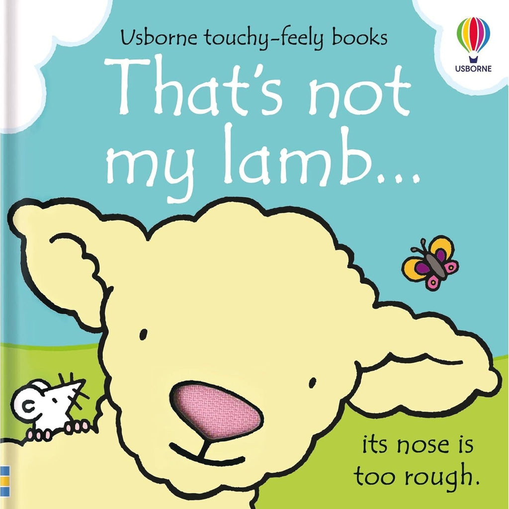 That's not my lamb...: An Interactive Touch-and-Feel Book by Fiona Watt