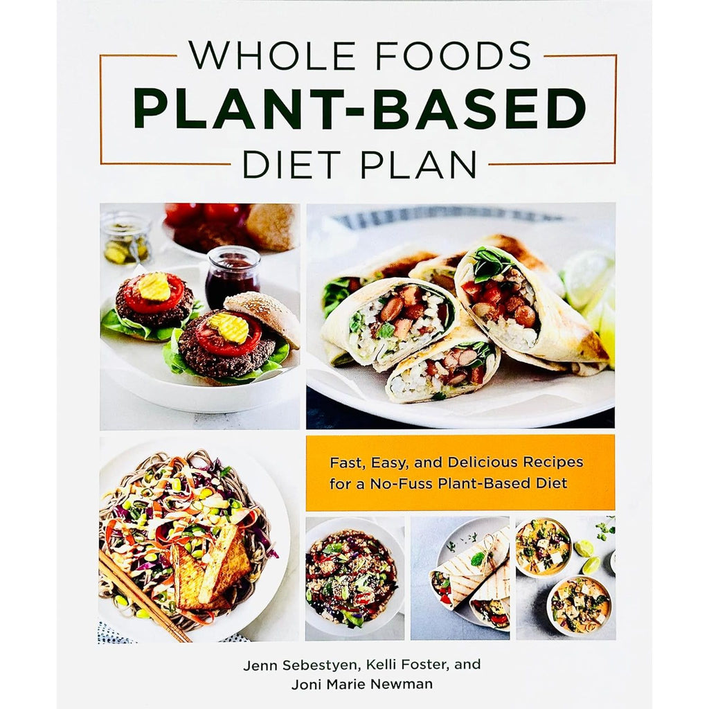 One Pot Healthy Meals, Whole Foods Plant- Based Diet Plan, The Comprehensive Beginner's Guide 3 Books Collection Set