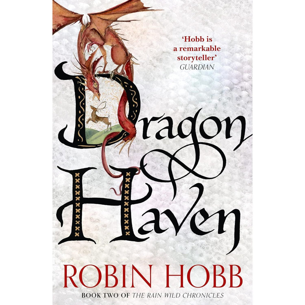 Dragon Haven: The Sunday Times bestselling author's gripping fantasy action adventure novel by Robin Hobb