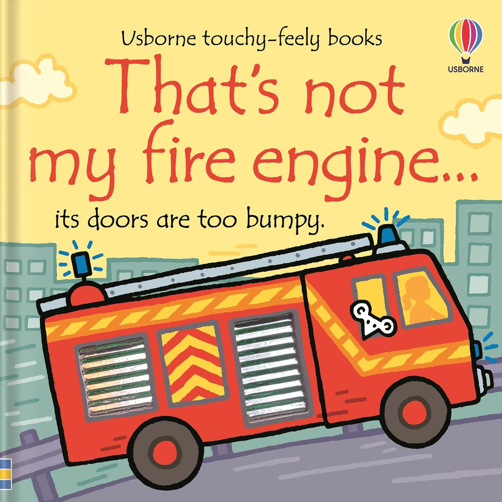 That's Not My Fire Engine... by Fiona Watt Children's Books