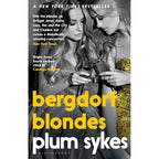 Plum Sykes Collection 3 Books Set(Party Girls Die in Pearls ,Bergdorf Blondes & The Debutante Divorcée)