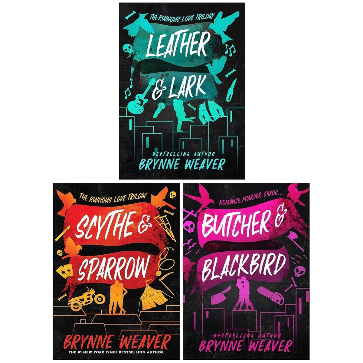 The Ruinous Love Trilogy By Brynne Weaver 3 books Collection Set (Butcher and Blackbird, Leather and Lark and Scythe and Sparrow)