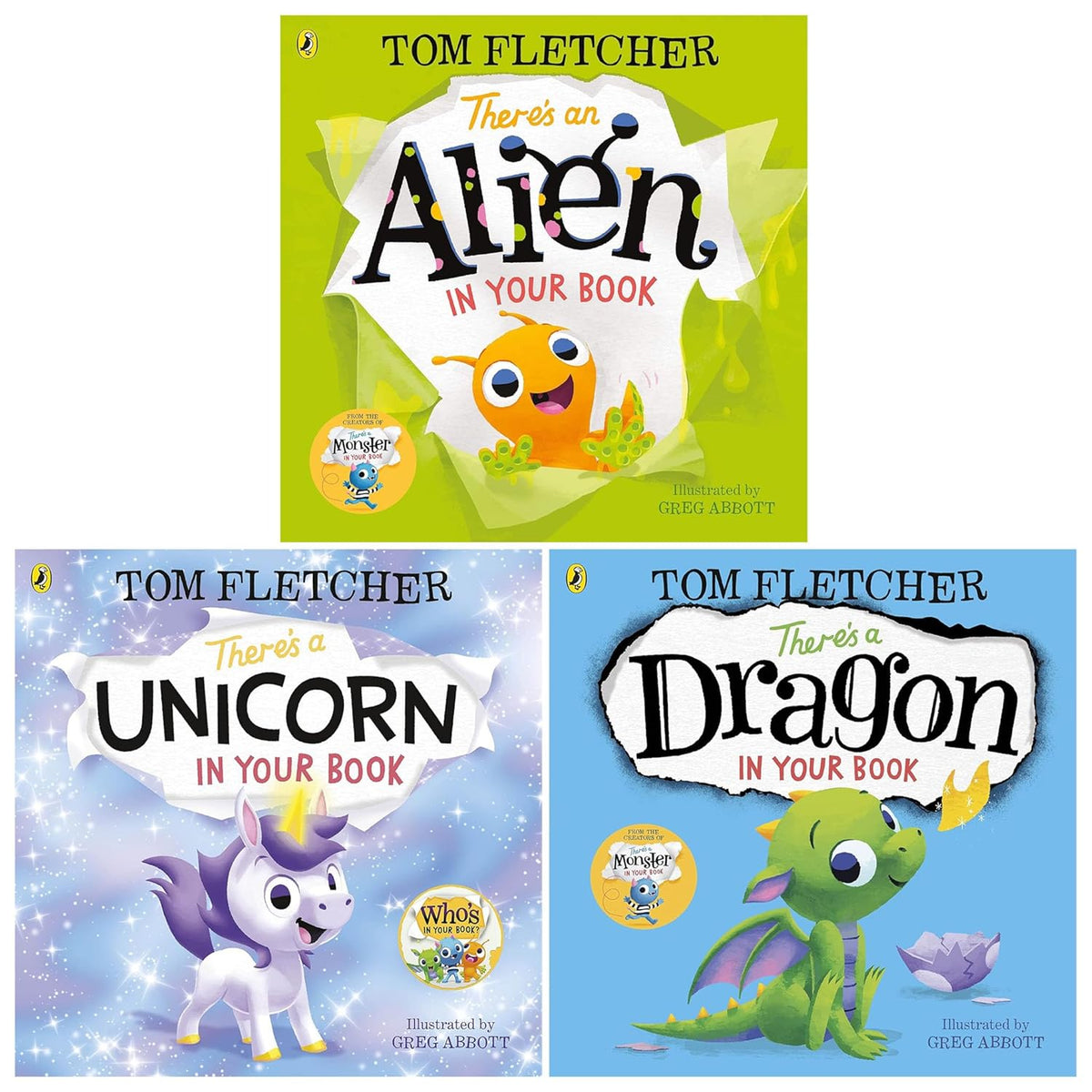 Who's In Your Book? Series 3 Books Collection Set by Tom Fletcher (There's a Unicorn in Your Book, There's a Dragon in Your Book & There's an Alien in Your Book)