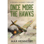 Max Hennessy RAF Trilogy 3 Books Collection Set (The Bright Blue Sky, The Challenging Heights and Once More the Hawks