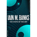 The State Of The Art (Culture) by Iain M. Banks Paperback
