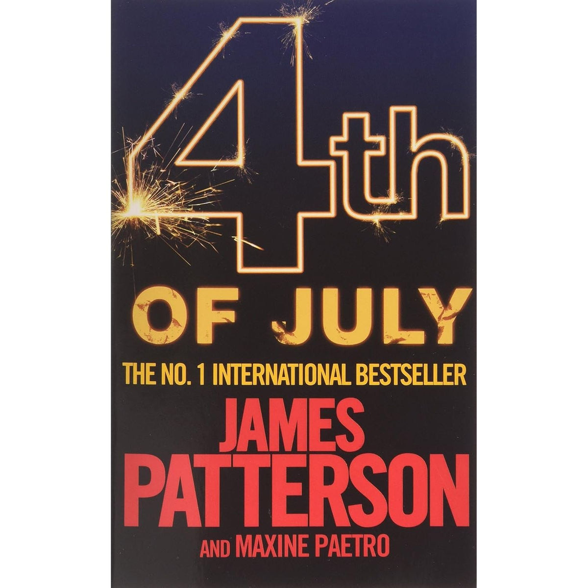 4th of July by James Patterson With Maxine Paetro