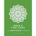 Rosa's Thai Cafe: The Vegetarian Cookbook By Saiphin Moore (Cooking Books)