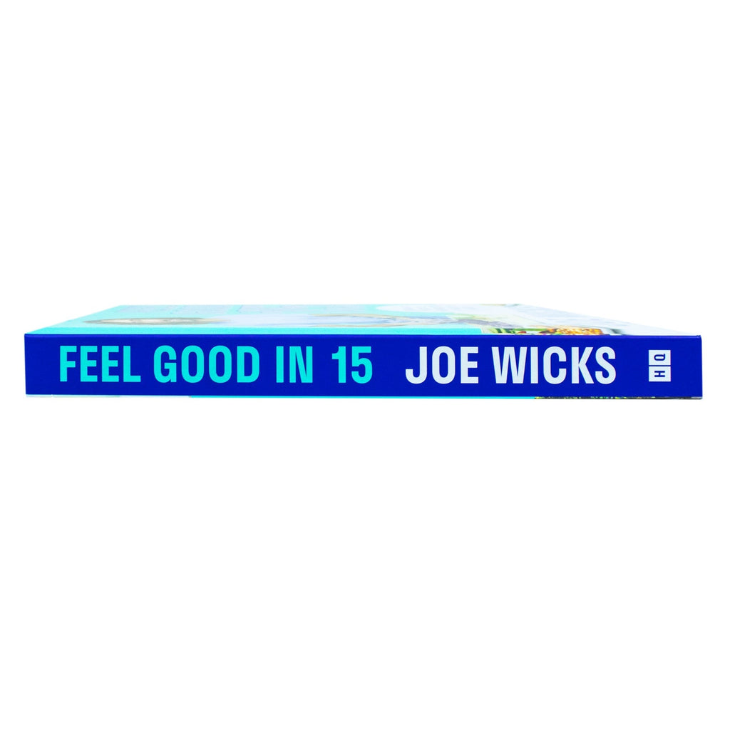 Joe Wicks, Feel Good in 15 Book (Body Coach, Fitness Book, Recipes Book)