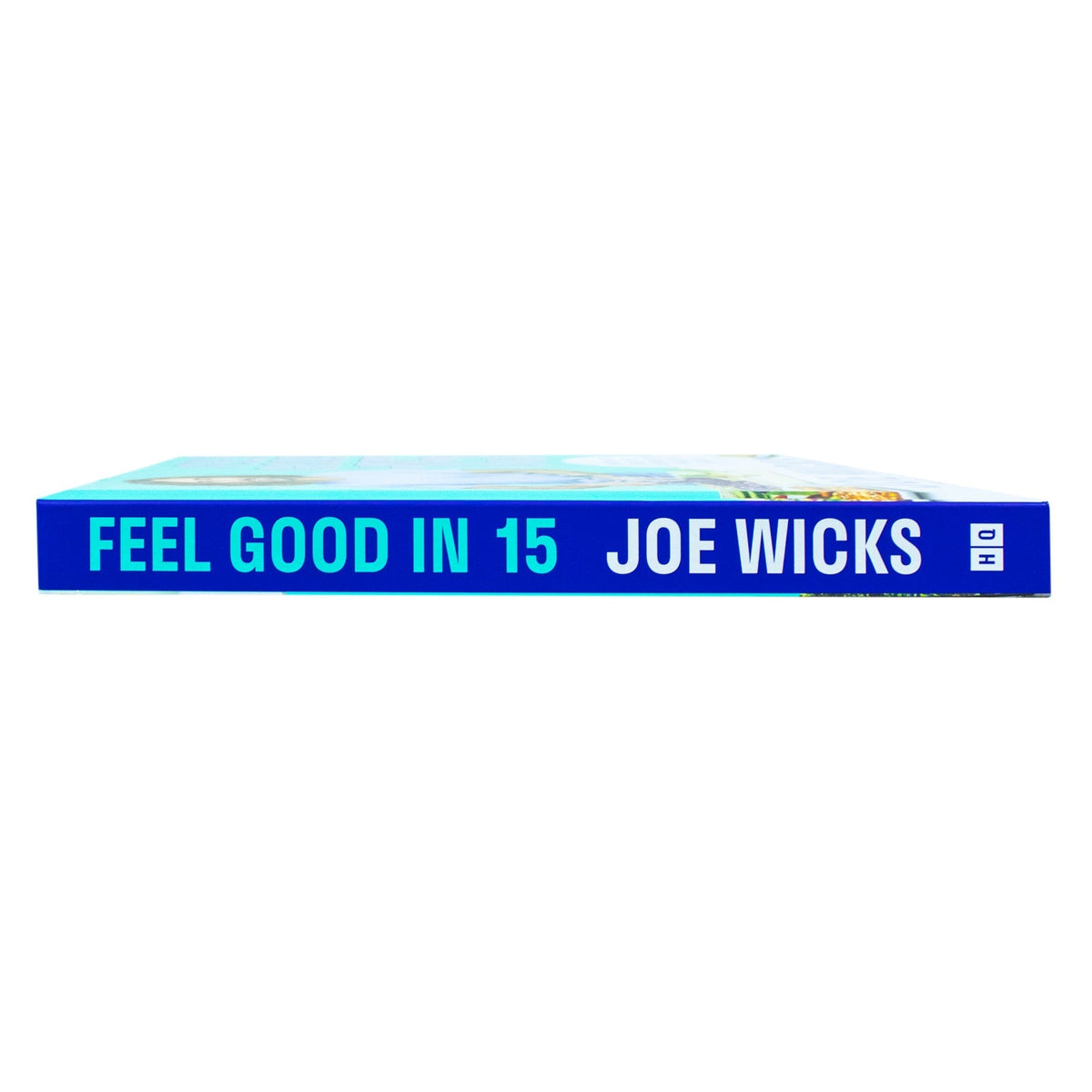 Joe Wicks, Feel Good in 15 Book (Body Coach, Fitness Book, Recipes Book)