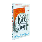 Kill Joy: The YA mystery thriller prequel and companion novella to the bestselling A Good Girls Guide to Murder trilogy. TikTok made me buy it! by Holly Jackson