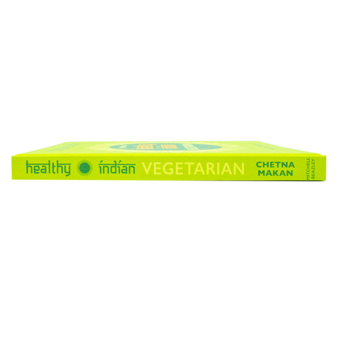 Chetna's Healthy Indian: Vegetarian